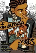 I Am Alfonso Jones Paperback – Illustrated, October 12, 2017 - £15.03 GBP