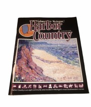 Gateway To Michigan Harbor Country 1991 Guide To Michigan’s Southwestern... - $8.12