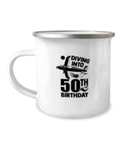 12oz Camper Mug CoffeeFunny Diving Into 50th Birthday  - £15.65 GBP