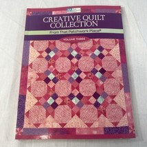 Creative Quilt Collection Volume Three from That Patchwork Place - £5.42 GBP