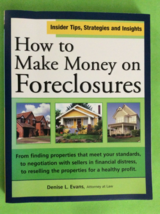 How To Make Money On Foreclosures By Denise Evans - Softcover - First Edition - £11.90 GBP