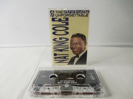 The Unforgettable Nat King Cole Cassette Tape 1991 CEMA - £6.86 GBP
