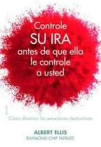 Controle Su Ira Antes De Que.. - Albert Ellis - Libro En Español - Envio Gratis - £29.49 GBP