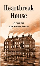 Heartbreak House [Hardcover] - £20.45 GBP