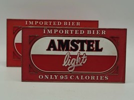 (2) AMSTEL LIGHT BEER &quot;Imported Bier&quot; Only 95 Calories Countertop/Wall Sign - £9.11 GBP