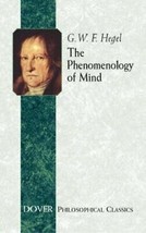 The Phenomenology of Mind (Philosophical Classics) - £7.50 GBP