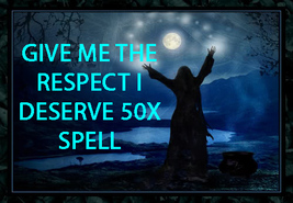 50X COVEN WORK DEMAND THE RESPECT YOU DESERVE HIGH MAGICK WITCH Cassia4  image 2