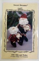 Sweet Dreams Pattern # 101 Milo and Walter 8&#39;&#39; Santa&#39;s Tree Ornaments Pa... - $220.35 MXN