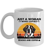 Just A Woman Who Loves St. Bernard Dog And Coffee Mug 11oz Ceramic Vinta... - £13.19 GBP
