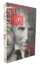 Tad Wise TESLA A Biographical Novel of the World&#39;s Greatest Inventor 1st Edition - $48.88