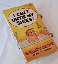 I Can&#39;t Untie My Shoes! (The Family Circus) By Bil Keane (1975 Mass Market Pb) - £14.16 GBP
