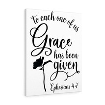   Grace Has Been Given Ephesians 4:7 Bible Verse Canvas Christia - £60.73 GBP+