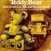 10-4 Teddy Bear CB Radio Talk And Trucker Songs Vinyl 12&quot; Record Country VRAD13 - £8.84 GBP