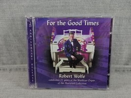 Robert Wolfe – For The Good Times (2 CDs, 2001, Wolfe Productions - £9.94 GBP