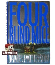 FOUR BLIND MICE  by James Patterson (hardcover book) - £3.94 GBP