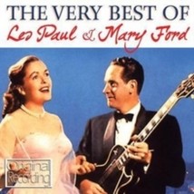 Les Paul &amp; Mary Ford Very Best Of Les Paul &amp; Mary Ford - Cd - £10.25 GBP
