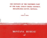 Ore Deposits of the Northern Part of the Park (Indian Creek) District, M... - $21.89