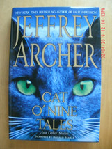 NEW Cat O&#39;Nine Tales : And Other Stories by Jeffrey Archer (2007, Hardcover) - £7.80 GBP