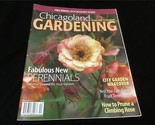 Chicagoland Gardening Magazine March/April 2014 Fabulous New Perennials - $10.00