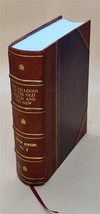The Kelloggs in the Old world and the New; by Timothy Hopkins .. [Leather Bound] - £93.08 GBP