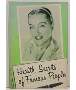 Health Secrets of Famous People by J. I. Rodale - £3.39 GBP