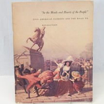 In the Minds &amp; Hearts of the People Five American Patriots Road to Revolution - $12.73