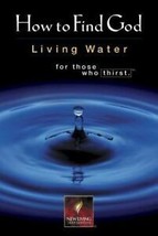 How to Find God: Living Water Forthose Who Thirst - £2.31 GBP