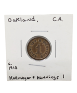 Kollmeyer &amp; Hennings Oakland, CA. Early 1900s In Trade Only Token - $14.84