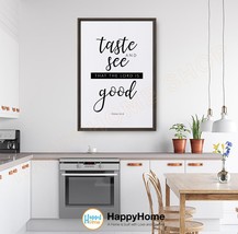 Taste and See That the Lord is Good Psalm 34:8 Dining Room Kitchen Decor -P708 - £19.63 GBP+