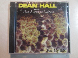 D EAN Hall And The Loose Eels Shed My Skin 9 Trk Canada Cd New Folk World Country - £25.81 GBP