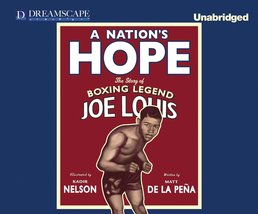 A Nation&#39;s Hope: The Story of Boxing Legend Joe Louis [Audio CD] de la P... - $7.77