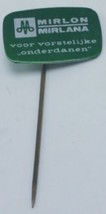 Vintage Advertising Mens Hat Stick Pin - Mirlon Mirlana - £7.80 GBP