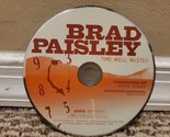 Time Well Wasted by Brad Paisley (CD, 2005) Disc Only - $5.22