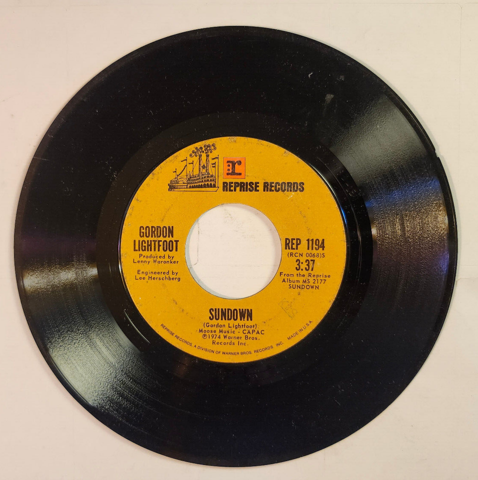 Gordon Lightfoot Sundown 7&quot; Vinyl Record 1974 Reprise REP 1194 DUSTIES - $0.98
