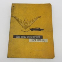 1958 Ford Thunderbird Shop Manual 7750-56 - £16.25 GBP