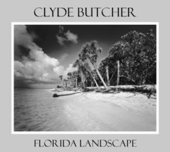 Clyde Butcher Florida Landscape Butcher, Clyde - £24.89 GBP