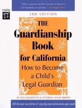 The Guardianship Book For California: How To Become A By Lisa Goldoftas, Pb - £11.01 GBP