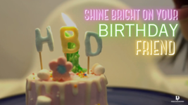 Ecard for Birthday - Title: Shine Bright On Your Birthday, Friend - $1.99