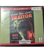Catch You Later, Traitor by Avi (Audiobook, 6 CDs) Unabridged, Like New ... - €6,78 EUR