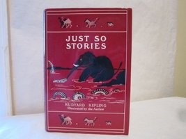 Just So Stories For Little Children [Hardcover] Kipling, Rudyard - £47.53 GBP