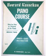 Piano Course Book 2 Step by Step Mastery of Piano Howard Kasschau Sheet ... - £9.56 GBP