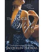 The Ideal Wife [Paperback] Thomas, Jacquelin - £12.01 GBP