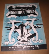 Movements From Famous Symphonic Poems Songbook Vintage 1942 M.M. Cole Pub. - £19.90 GBP