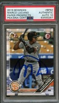 2019 Bowman #BP-82 Marco Luciano Signed Card PSA Slabbed Auto Graded 10 Giants - £159.39 GBP