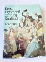 Dress in Eighteenth Century England - £30.74 GBP