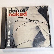 Dance Naked [Bonus CD] by John Mellencamp (CD, Jun-1994, Mercury) - £3.88 GBP