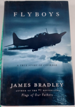 Flyboys: A True Story of Courage - Hardcover By Bradley, James - GOOD - £4.67 GBP