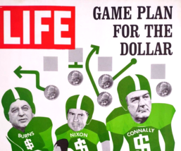 1971 LIFE Magazine August 27  Game Plan For The Dollar: Burns, Nixon, Connally - £15.61 GBP