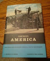 020 Fortress America : The Forts That Defended America,Hardcover Nice - £12.57 GBP