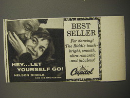 1957 Capitol Records Ad - Hey.. let yourself go! Nelson Riddle and his Orchestra - £14.81 GBP